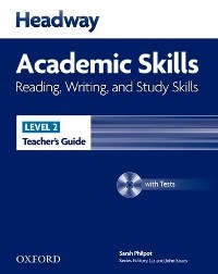 Headway Academic Skills Level 2 Reading, Writing, Study Skills Teachers Guide 